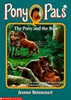 The Pony and the Bear