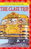The Class Trip (First-Grade Friends)