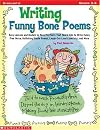 Writing Funny Poems (Good For A Laugh)