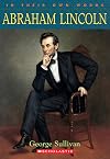 Abraham Lincoln: In Their Own Words