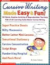 Cursive Writing Made Easy & Fun!: 101 Quick, Creative Activities & Reproducibles That Help Kids of All Learning Styles master Cursive Writing