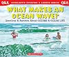 What Makes an Ocean Wave? (Scholastic Question & Answer)