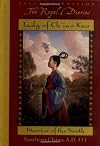 Lady of Ch'iao Kuo: Warrior of the South, Southern China, A.D. 531