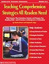 Teaching Comprehension Strategies All Readers Need: Mini-Lessons That Introduce, Extend, and Deepen Reading Skills and Promote a Lifelong Love of Literature