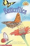 Butterflies (Scholastic Reader Level 2)