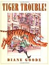 Tiger Trouble