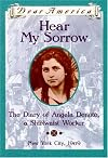 Hear My Sorrow: The Diary of Angela Denoto, a Shirtwaist Worker, New York City, 1909