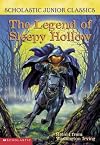 The Legend of Sleepy Hollow (Scholastic Junior Classics)