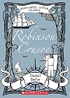 Robinson Crusoe Retold From Daniel Dafoe (Scholastic Junior Classics)