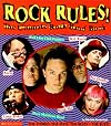 Rock Rules!: The Ultimate Rock Band Book