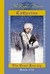 Catherine: The Great Journey, Russia, 1743