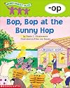 Word Family Tales -Op: Bop, Bop at the Bunny Hop