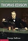 Thomas Edison: In Their Own Words