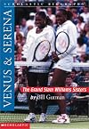 Venus & Serena: The Grand Slam Williams Sisters