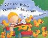 Pete And Polo's Farmyard Adventure