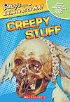 Creepy Stuff (Ripley's Believe It Or Not!)