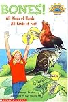 Bones: All Kinds of Hands, All Kinds of Feet (Hello Science Reader!, Level 3)