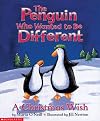 The Penguin Who Wanted To Be Different: A Christmas Wish