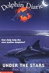Under the Stars (Dolphin Diaries)