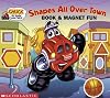 CHUCK MY TALKIN' TONKA TRUCK: Shapes All Over Town (Book & Magnet Fun)