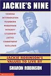 Jackie's Nine: Jackie Robinson's Values to Live By