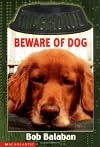 Beware of Dog