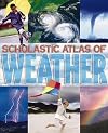 Scholastic Atlas of Weather