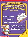 Comprehension Mini-lessons: Point of View and Fact & Opinion