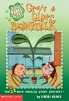 Grow a Giant Beanstalk and 15 More Amazing Plant Projects