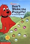 Don't Wake the Puppies! A Counting Book (Clifford the Big Red Dog)