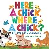 Here A Chick, Where A Chick