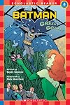 Batman #7: Green Gotham (Scholastic Reader Level 3)