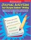 Journal Activities That Sharpen Students' Writing