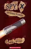 Spy X: Tunnel Vision