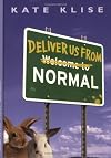 Deliver Us From Normal