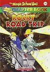 Rocky Road Trip (A Magic School Bus Science Chapter Book)