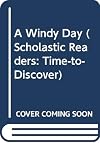 A Windy Day (Time-to-Discover)