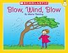 Blow, Wind, Blow (Little Leveled Readers)