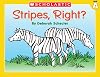 Stripes, Right? (Little Leveled Readers)