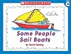 Some People Sail Boats (Little Leveled Readers)