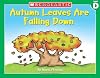 Autumn Leaves Are Falling Down (Little Leveled Readers)