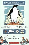 The Penguin's Peril