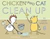 Chicken And Cat Clean Up