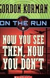 Now You See Them, Now You Don't