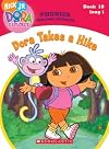Dora the Explorer Phonics: Dora Takes a Hike