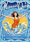Mermaid Queen: The Spectacular True Story Of Annette Kellerman, Who Swam Her Way To Fame, Fortune & Swimsuit History!
