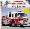 Fire Station (Let's Find Out)