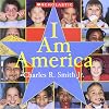 I Am America... and America Is Me