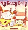 My Bossy Dolly