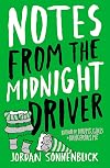 Notes From The Midnight Driver